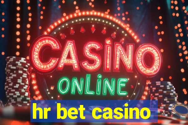 hr bet casino